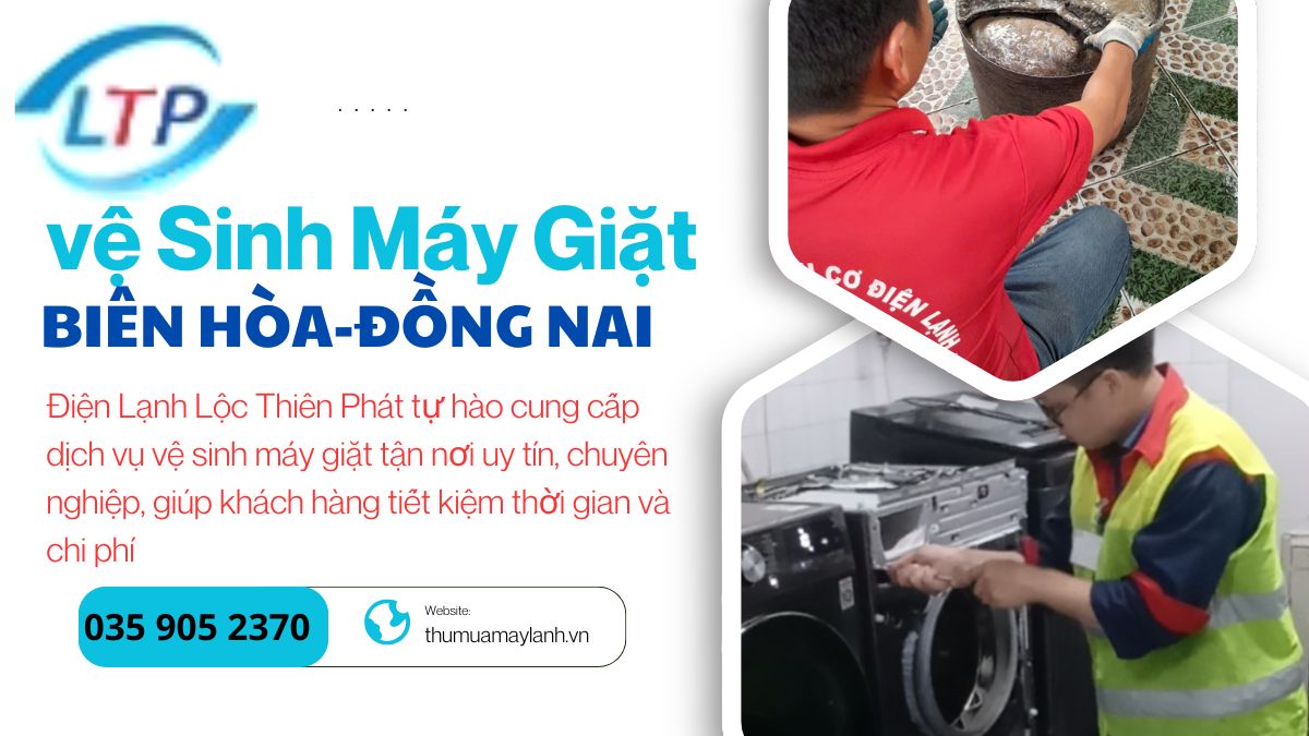 Dịch vụ vệ sinh máy giặt tận nơi tại Biên Hòa – Đồng Nai
