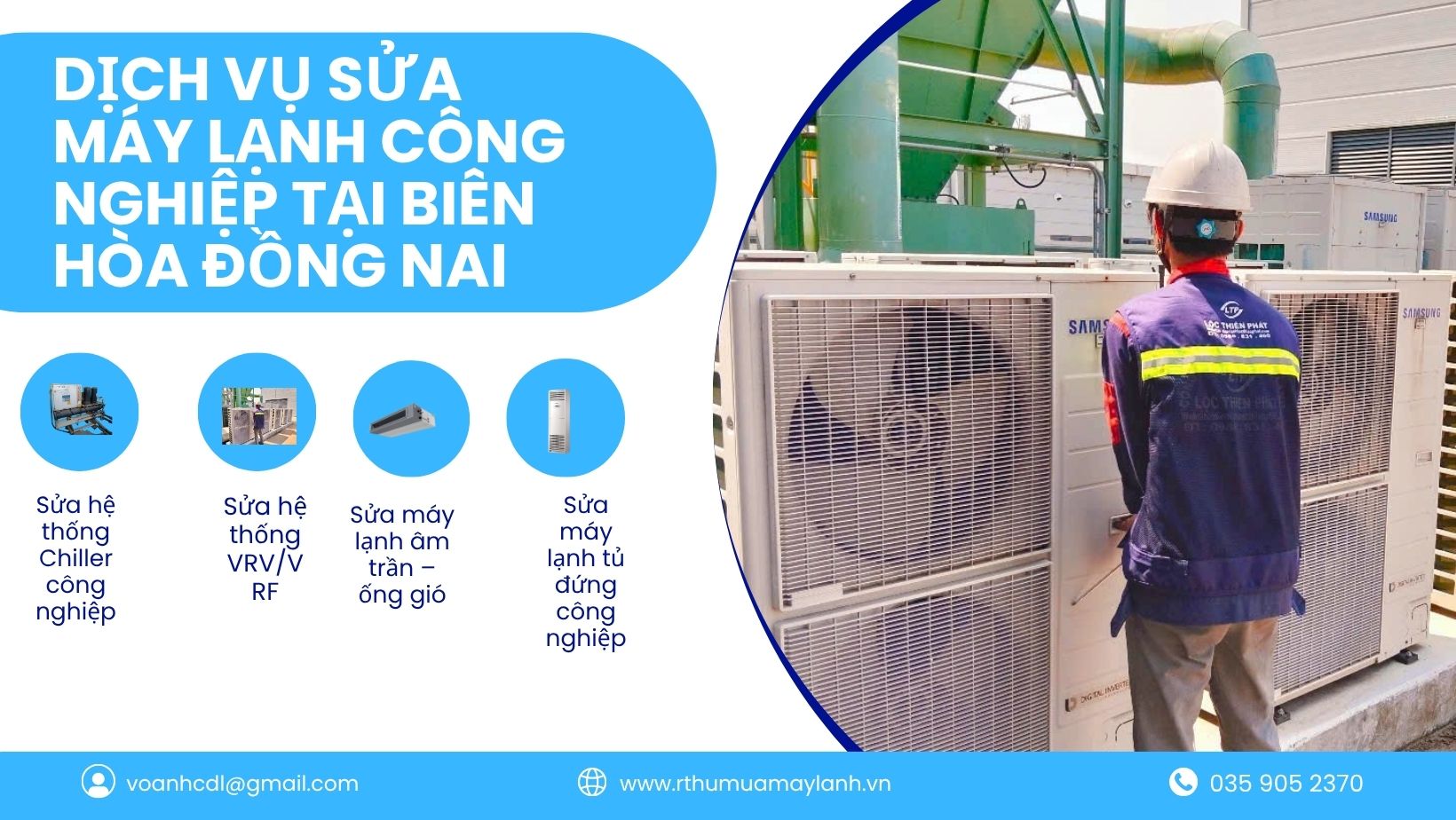 DỊCH VỤ SỬA MÁY LẠNH CÔNG NGHIỆP TẠI BIÊN HÒA ĐỒNG NAI – LỘC THIÊN PHÁT 035 9052370